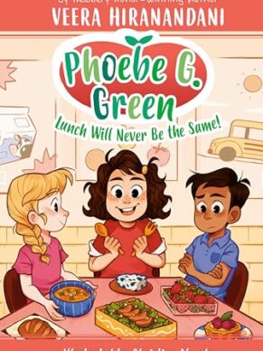 Lunch Will Never Be The Same! #1 (Phoebe G. Green)