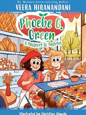 A Passport To Pastries! #3 (Phoebe G. Green)