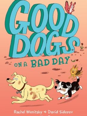 Good Dogs On A Bad Day