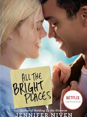 All The Bright Places Movie Tie-In Edition: