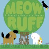 Meow Ruff: A Story in Concrete Poetry Meow Ruff: A Story in Concrete Poetry