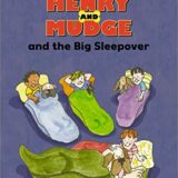 Henry and Mudge and the Big Sleepover: Ready-to-Read Level 2 (Henry & Mudge)