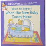 What to Expect When the New Baby Comes Home