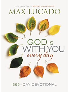 God Is With You Every Day