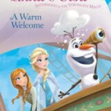 Anna & Elsa #3: A Warm Welcome (Disney Frozen)