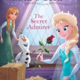 Anna & Elsa #7: The Secret Admirer Anna & Elsa #7: The Secret Admirer