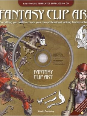 Fantasy Clip Art: Everything You Need to Create Your Own Professional-Looking Fantasy Artwork