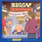Ziggy Hot Off the Presses