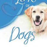 For the love of dogs For the love of dogs