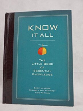 Know It All: The Little Book of Essential Knowledge