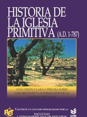Historia de La Iglesia Primitiva
