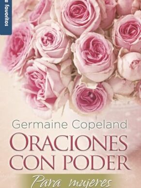 Oraciones Con Poder Para Mujeres