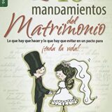 Los 10 Mandamientos del Matrimonio