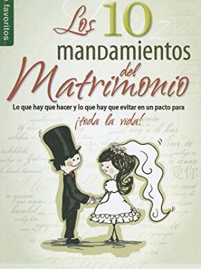 Los 10 Mandamientos del Matrimonio