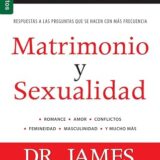 Matrimonio y Sexualidad Vol. 1 / Marriage and Sexuality Vol.1