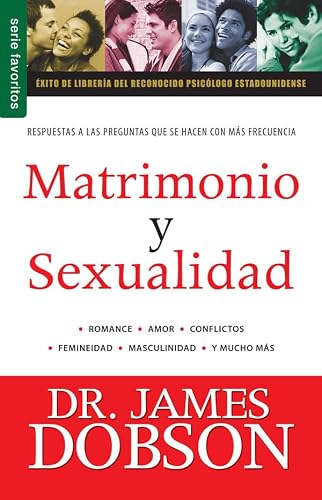 Matrimonio y Sexualidad Vol. 1 / Marriage and Sexuality Vol.1 Matrimonio y Sexualidad Vol. 1 / Marriage and Sexuality Vol.1
