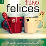 Casados Pero Felices