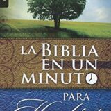 Biblia en un Minuto: Para Hombres
