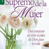 El Llamado Supremo de la Mujer – Serie Selectos