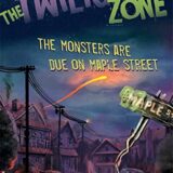 The Twilight Zone: The Monsters Are Due on Maple Street