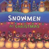 Snowmen at Christmas Snowmen at Christmas