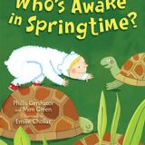 Who’s Awake in Springtime? Who’s Awake in Springtime?