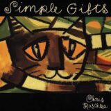 Simple Gifts: A Shaker Hymn