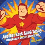 Another Book about Design: Complicated Doesn’t Make It Bad Another Book about Design: Complicated Doesn’t Make It Bad