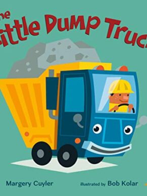 The Little Dump Truck (Little Vehicles)