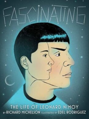 Fascinating: The Life of Leonard Nimoy