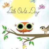 Little Owl’s Day