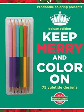 Zendoodle Coloring Presents Keep Merry And Col...