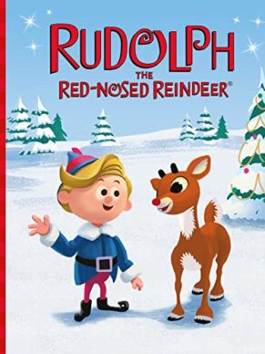 Rudolph the Red-Nosed Reindeer
