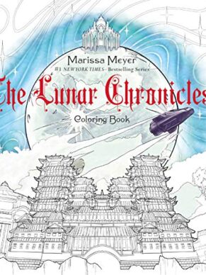 The Lunar Chronicles Coloring Book