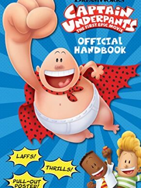 CAPTAIN UNDERPANTS THE FIRST EPIC MOVIE: OFFIC...