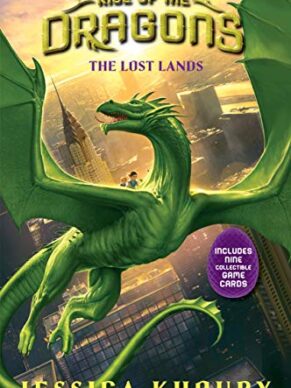 The Lost Lands (Rise Of The Dragons, Book 2)