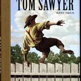 Adventures of Tom Sawyer, The