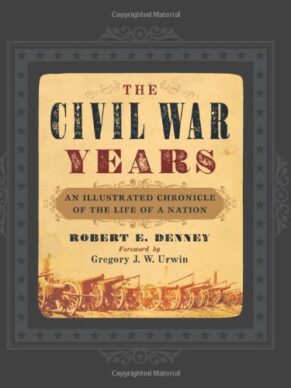The Civil War Years