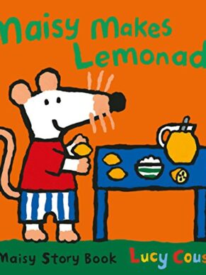 Maisy Makes Lemonade