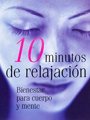 10 Minutos De Relajación