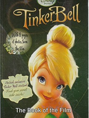 Disney Tinker Bell Book Of The Film (Disney Bo...