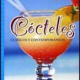 COCTELES Clasicos y contemp. (TD) [Paperback] N/A