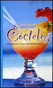 COCTELES Clasicos y contemp. (TD) [Paperback] ...