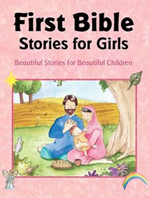 First Bible Stories for Girls