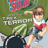 Will Solvit and the T-Rex Terror