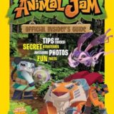 Animal Jam: Official Insider’s Guide Animal Jam: Official Insider’s Guide