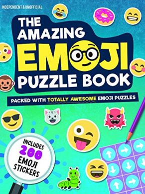 The Amazing Emoji Puzzle Book: Packed With Totally Awesome Emoji Puzzles And 200 Emoji Stickers