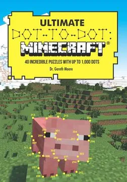 Ultimate Do To Dot Minecraft: 40 incredible pu...