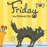Friday The Scaredy Cat
