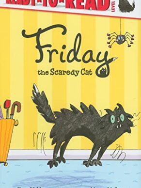 Friday The Scaredy Cat